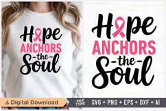 Hope Anchors The Soul SVG | Breast Cancer Awareness SVG Product Image 1