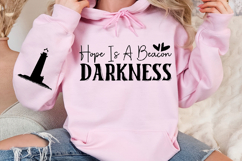 Hope is a beacon darkness Sleeve SVG Design Product Image 3