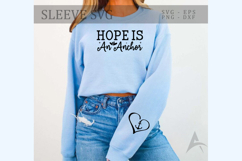 Hope is an anchor Sleeve SVG Product Image 2