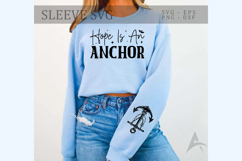 Hope is an anchor Sleeve SVG Design Product Image 1