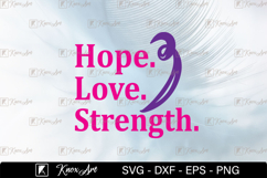 Hope Love Strength SVG | Breast Cancer T-shirt Design Product Image 1