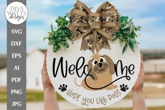 Welcome Hope You Like Dogs SVG | Cute Dog Pet Door Hanger Product Image 1