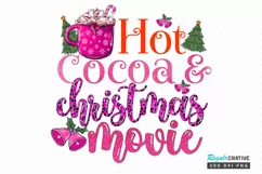Hot cocoa and Christmas movie Sublimation PNG Product Image 1