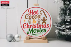 Hot Cocoa & Christmas Movies SVG | Christmas Round Sign SVG Product Image 2