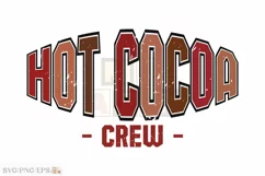 Hot Cocoa Crew Png Christmas Winter SVG T-shirt Design Product Image 1