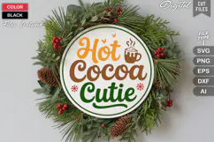 Hot Cocoa Cutie SVG | Christmas Round Sign SVG | Xmas SVG Product Image 2