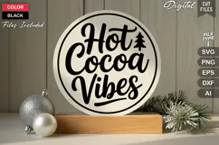 Hot Cocoa Vibes SVG | Christmas Round Sign SVG | Xmas SVG Product Image 3