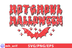 Hot Ghoul Halloween Sassy Funny Halloween Quote SVG PNG Product Image 1