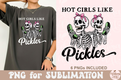 Hot Girls Like Pickles PNG Product Image 4