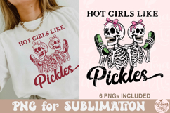 Hot Girls Like Pickles PNG Product Image 7