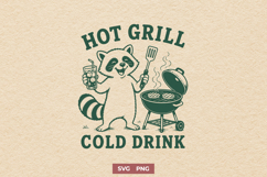 Hot Grill Cold Drink SVG - Funny Raccoon BBQ PNG Design Product Image 1