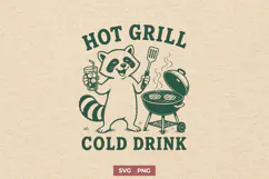 Hot Grill Cold Drink SVG - Funny Raccoon BBQ PNG Design Product Image 1