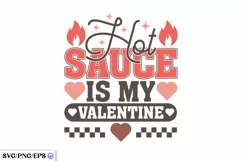 Hot Sauce is My Valentine SVG PNG Product Image 2