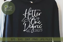 Hotter by One Degree | Graduation SVG | Class of 2023 SVG Product Image 2
