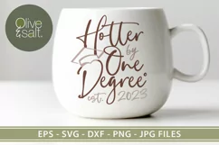 Hotter by One Degree | Graduation SVG | Class of 2023 SVG Product Image 3