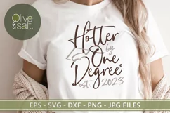 Hotter by One Degree | Graduation SVG | Class of 2023 SVG Product Image 4