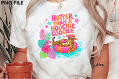 Hotter Than a Hoochie Coochie Png Product Image 2