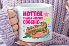Hotter Than A Hoochie Coochie PNG, Funny Alligator Product Image 4