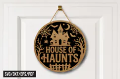 House of Haunts Halloween Door Hanger Laser Cut SVG Product Image 1
