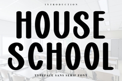 House School Product Image 1