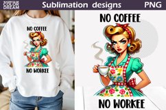 Housewife Grumpy Sublimation | Sarcastic Coffee Quote Pin Up Product Image 1