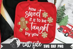 How Sweet It Is to Be Taught By You SVG, Teacher SVG Product Image 1