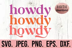 Howdy SVG - Nashville Bachelorette SVG - Gettin Rowdy Product Image 1