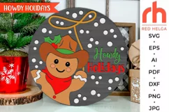 howdy christmas svg, cowboy gingerbread, gingerbread lasso, layered xmas scene, welcome sign svg, christmas leaner svg, xmas sitter svg, texas style sign, gingerbread man svg, laser cut file, western christmas, ranch christmas, country christmas svg