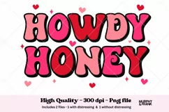 Howdy Honey Png | Western Png Valentines Sublimation 