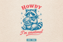 Howdy I'm Emotional SVG Design, Sad Raccoon Disco Ball Print Product Image 1