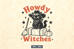 Howdy Witches SVG, Halloween Cat PNG, Western Witch Design Product Image 1