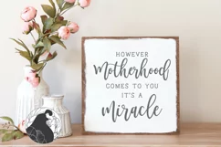 Farmhouse Sign SVG, However Motherhood Comes SVG Product Image 1