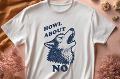 Howl About No SVG Funny Wolf Sarcastic Clipart Introvert PNG Product Image 3