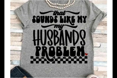 Sarcasm SVG DXF JPEG Silhouette Cameo Cricut husband problem Product Image 1