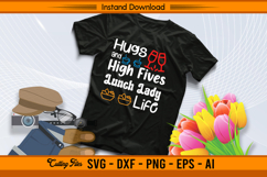 Hugs and High Fives Lunch Lady Life SVG Cut File Product Image 2