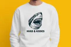 Funny Shark SVG for Sarcastic Shirts - Hugs and Kisses PNG Product Image 3