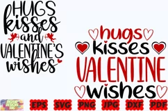 Hugs Kisses And Valentines Wishes SVG | Valentine's Day SVG Product Image 3