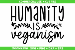 Humanity is veganism SVG | Vegan SVG | Plant SVG Product Image 1