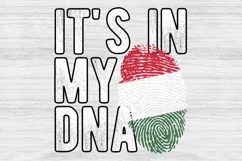 It's in my DNA Hungary Flag Fingerprint PNG Sublimation Product Image 1
