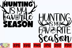 Hunting Is My Favorite Season SVG | Hunting Season SVG | PNG Product Image 1