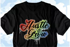 t shirt designs png, Hustle and Grow Inspirational Quote Svg Product Image 1