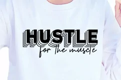 Hustle For The Muscle, Gym SVG, Fitness SVG, Workout SVG, Product Image 2