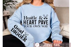Hustle &amp; heart pave your own way Sleeve SVG Design Product Image 2
