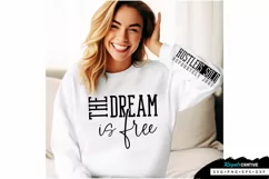 The Dream Is Free Sleeve SVG, Motivational SVG Design Product Image 2