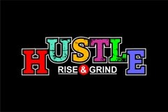 Hustle Rise And Grind - T Shirt Design Product Image 4