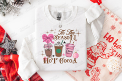 Tis The Season For Hot Cocoa Christmas Drinks SVG Design Product Image 2
