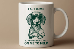 Funny Dachshund I Act Dumb Sarcastic Dog Sunglasses SVG Product Image 2