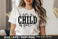 i am a child of god - Christian SVG Design Product Image 1