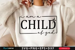 I Am A Child Of God SVG, Christian SVG Design Product Image 1