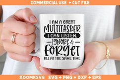 I Am A Great Multitasker I Can Listen SVG PNG Product Image 1